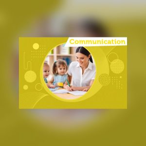 Communication efficace dans un établissement de la petite enfance